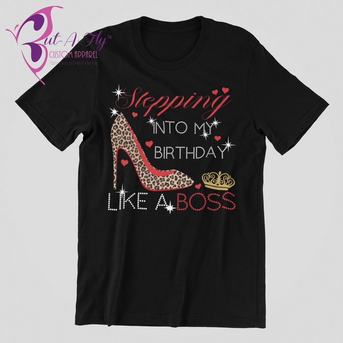 Stepping Into My Birthday (Leopard Shoe) T-Shirt