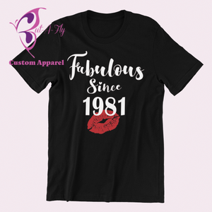 Fabulous Since Birthday T Shirt